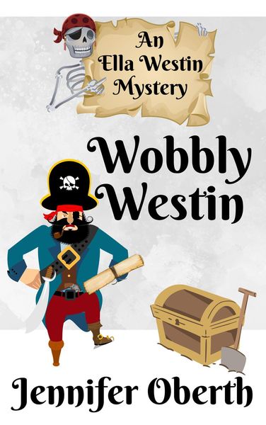 Produktbild: Wobbly Westin (The Ella Westin Mysteries, #9)