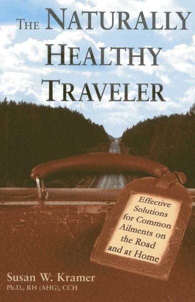 Produktbild: The Naturally Healthy Traveler