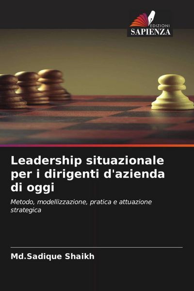Produktbild: Leadership situazionale per i dirigenti d'azienda di oggi