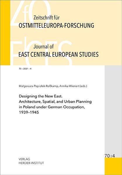 Produktbild: Zeitschrift f&uuml;r Ostmitteleuropa-Forschung (ZfO) 70/4 / Journal of East Central European Studies (JECES)