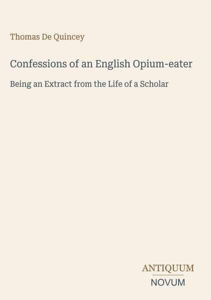 Produktbild: Confessions of an English Opium-eater