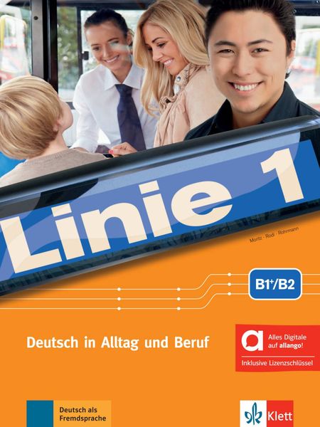 Linie 1 B1+/B2 – Hybride Ausgabe allango, Set von Ulrike Moritz , Margret Rodi , Lutz Rohrmann , Eva Harst , Susan Kaufmann, Klett Sprachen GmbH,