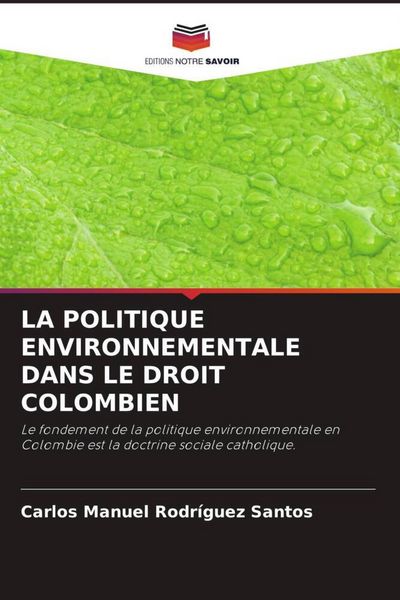 Produktbild: La Politique Environnementale Dans Le Droit Colombien