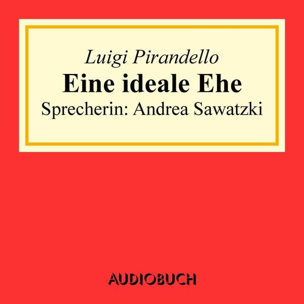 Produktbild: Eine ideale Ehe
