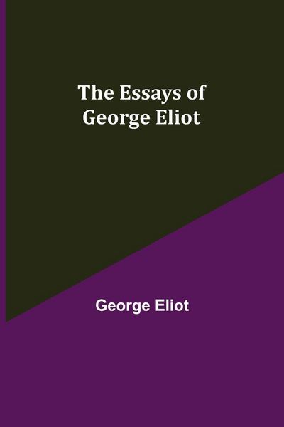 Produktbild: The Essays Of George Eliot