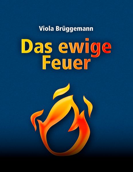 Produktbild: Das ewige Feuer