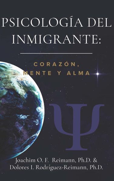 Produktbild: Psicolog&iacute;a del Inmigrante: Coraz&oacute;n Mente y Alma