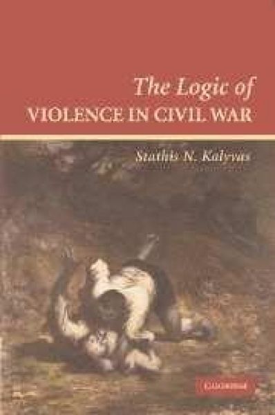 Produktbild: The Logic of Violence in Civil War