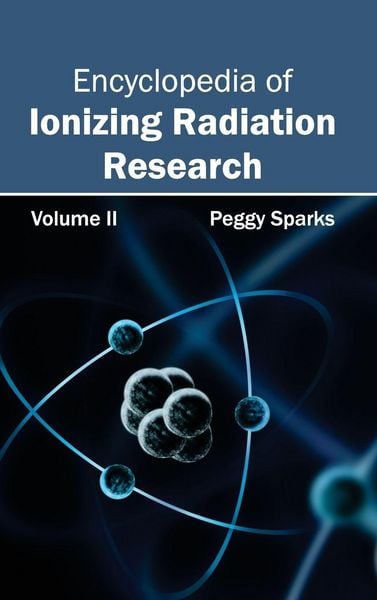 Produktbild: Encyclopedia of Ionizing Radiation Research