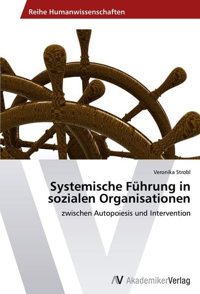 Produktbild: Systemische F&uuml;hrung in sozialen Organisationen