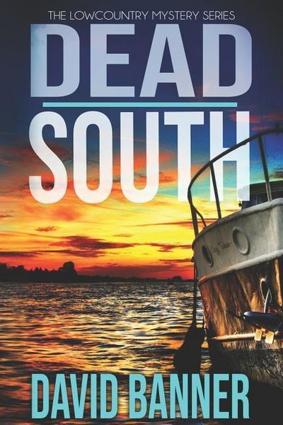 Produktbild: Dead South: A Lowcountry Seaside Mystery