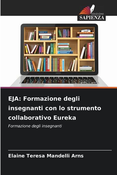 Produktbild: EJA: Formazione degli insegnanti con lo strumento collaborativo Eureka