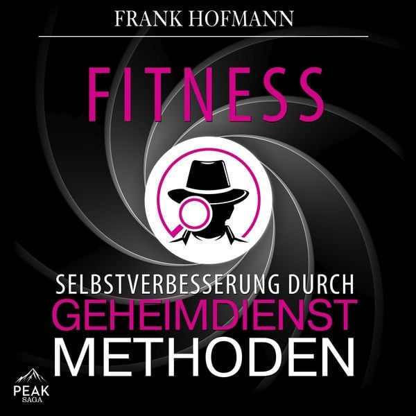 Produktbild: Fitness: Selbstverbesserung durch Geheimdienstmethoden