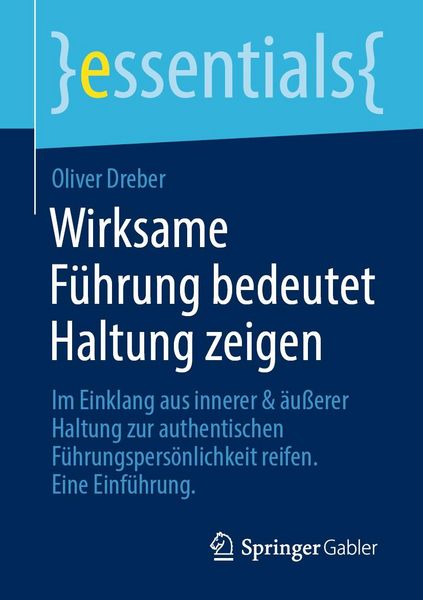 Produktbild: Wirksame F&uuml;hrung bedeutet Haltung zeigen