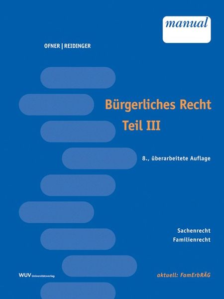 Produktbild: B&uuml;rgerliches Recht, Teil III (f. &Ouml;sterreich)