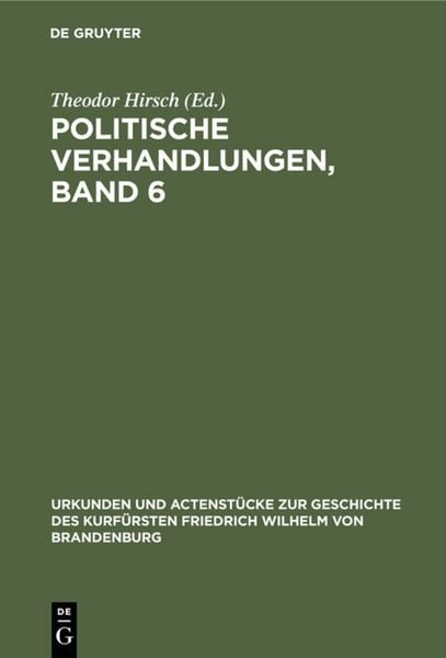 Produktbild: Politische Verhandlungen, Band 6