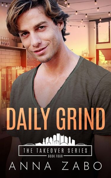 Produktbild: Daily Grind (The Takeover Series, #4)