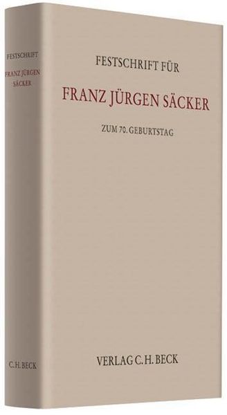Produktbild: Festschrift f&uuml;r Franz J&uuml;rgen S&auml;cker zum 70. Geburtstag