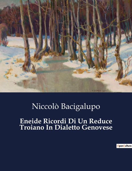 Produktbild: Eneide Ricordi Di Un Reduce Troiano In Dialetto Genovese