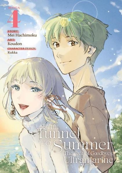 Produktbild: The Tunnel to Summer, the Exit of Goodbyes: Ultramarine (Manga) Vol. 4