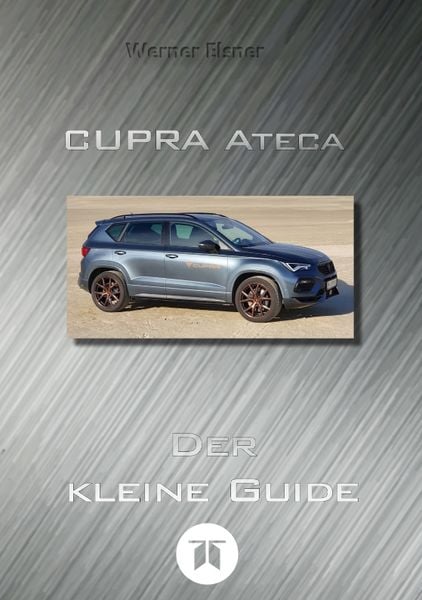 Produktbild: CUPRA Ateca &ndash; Der kleine Guide