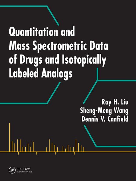 Produktbild: Quantitation and Mass Spectrometric Data of Drugs and Isotopically Labeled Analogs