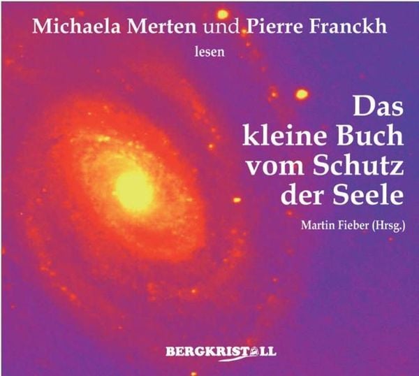 Produktbild: Das Gro&szlig;e H&ouml;rbuch vom Schutz der Seele (2 CDs)