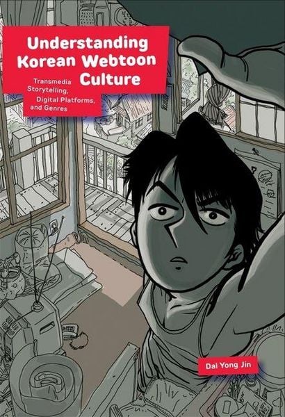 Produktbild: Understanding Korean Webtoon Culture