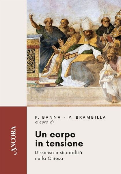 Produktbild: Un corpo in tensione. Dissenso e sinodalit&agrave; nella Chiesa