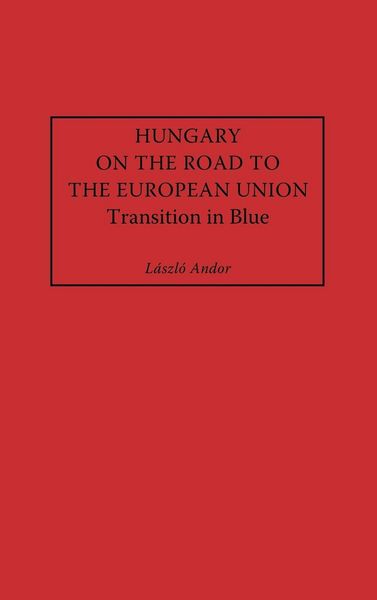 Produktbild: Hungary on the Road to the European Union