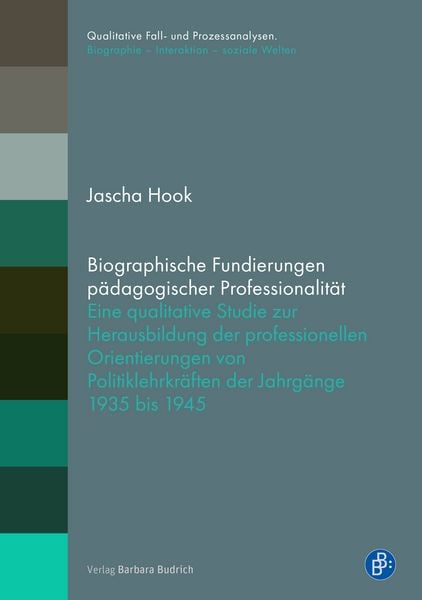 Produktbild: Biographische Fundierungen p&auml;dagogischer Professionalit&auml;t