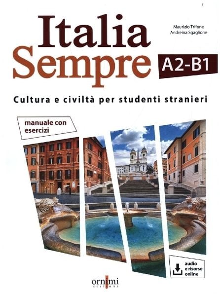 Italia Sempre (A2-B1) + online audio + resources, Taschenbuch von Maurizio Trifone, Paulsen, 978-618-84927-4-5