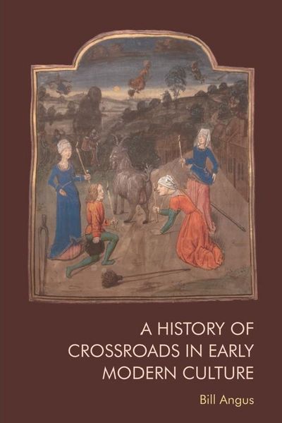 Produktbild: History of Crossroads in Early Modern Culture