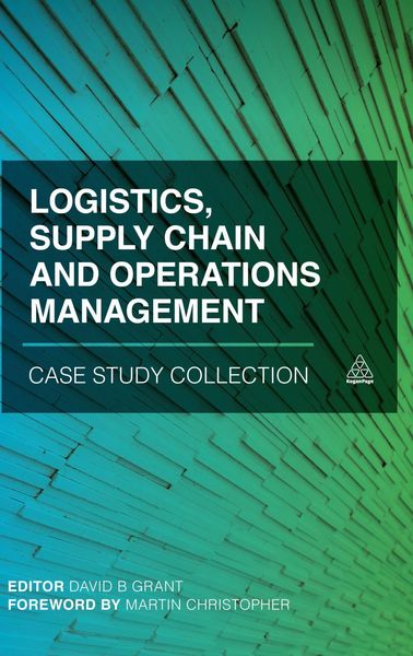 Produktbild: Logistics, Supply Chain and Operations Management Case Study Collection