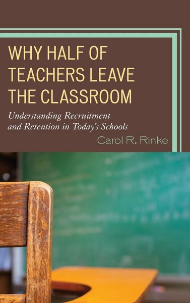 Produktbild: Why Half of Teachers Leave the Classroom
