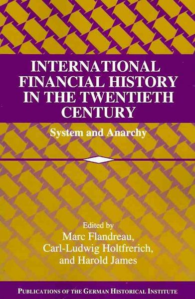 Produktbild: International Financial History in the Twentieth Century