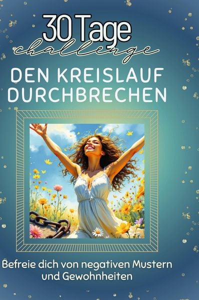 Produktbild: Den Kreislauf durchbrechen