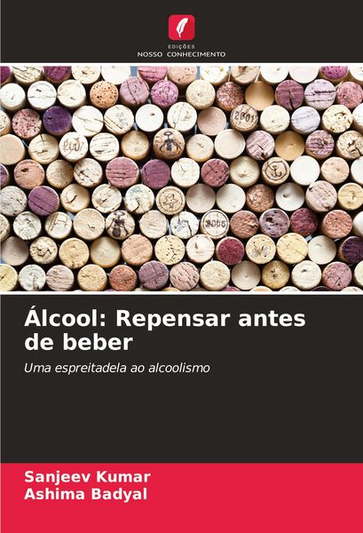 Produktbild: &Aacute;lcool: Repensar antes de beber