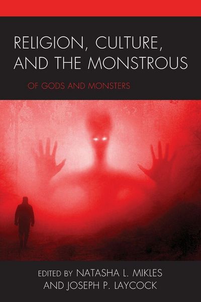 Produktbild: Religion, Culture, and the Monstrous