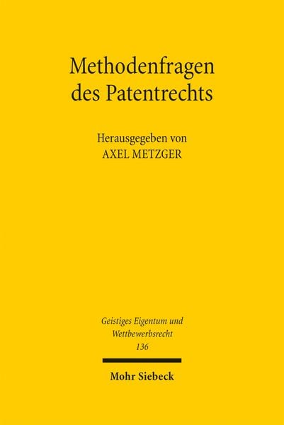 Produktbild: Methodenfragen des Patentrechts