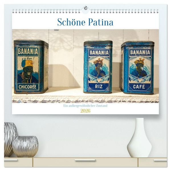 Produktbild: Sch&ouml;ne Patina Ein au&szlig;ergew&ouml;hnlicher Zustand (hochwertiger Premium Wandkalender 2026 DIN A2 quer), Kunstdruck in Hochglanz