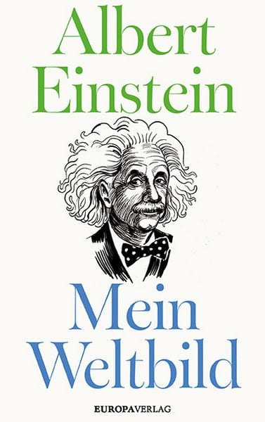 Mein Weltbild, Taschenbuch von Albert Einstein, Europa Verlage, 978-3-95890-680-8
