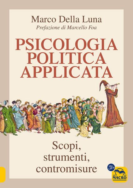 Produktbild: Psicologia politica applicata. Scopi, strumenti, contromisure