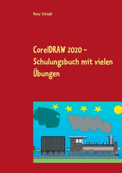 Produktbild: CorelDRAW 2020 - Schulungsbuch mit vielen &Uuml;bungen