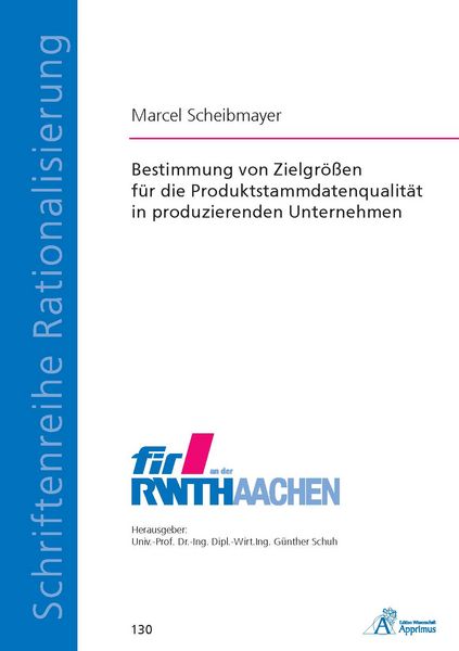 Produktbild: Bestimmung von Zielgr&ouml;&szlig;en f&uuml;r die Produktstammdatenqualit&auml;t in produzierenden Unternehmen