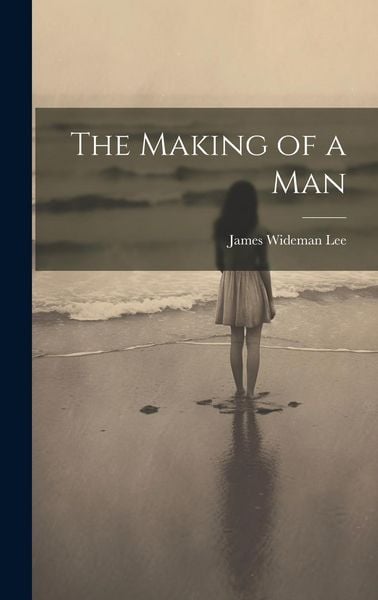 Produktbild: The Making of a Man