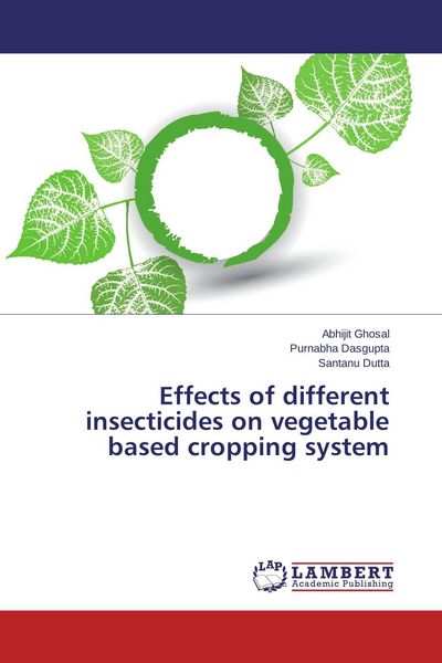 Produktbild: Effects of different insecticides on vegetable based cropping system