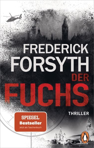 Der Fuchs, Taschenbuch von Frederick Forsyth, Penguin, 978-3-328-10637-1