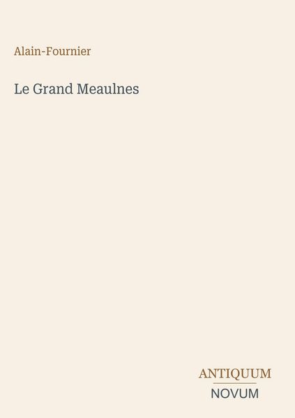 Produktbild: Le Grand Meaulnes