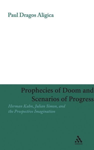 Produktbild: Prophecies of Doom and Scenarios of Progress